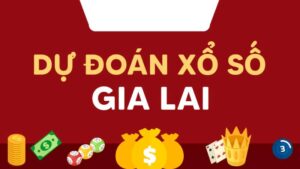 Dự đoán xổ số của Gia Lai cũng được phân tích chuyên sâu