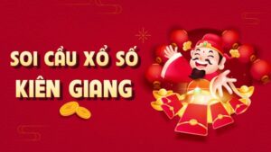 Soi cầu Kiên Giang dựa vào giải đặc biệt