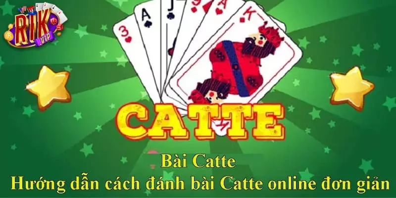 Cách tính điểm thắng cuộc trong Bài Catte online là gì?